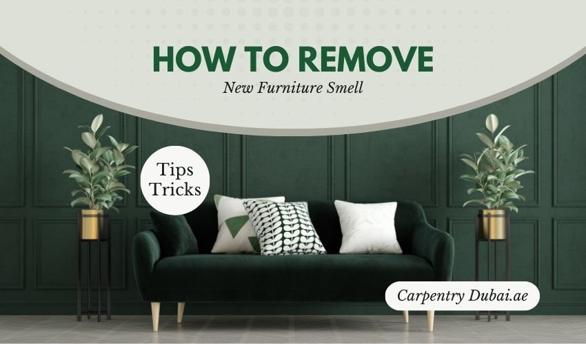 How to Remove New Furniture Smell